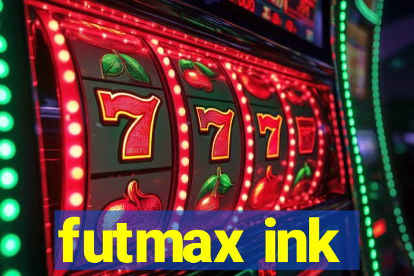 futmax ink